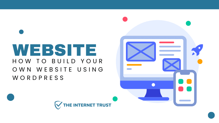 Build Your Website Using WordPress