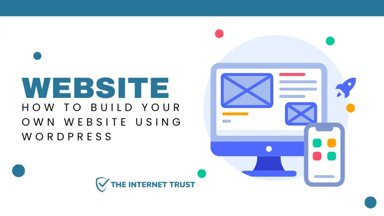 Build Your Website Using WordPress